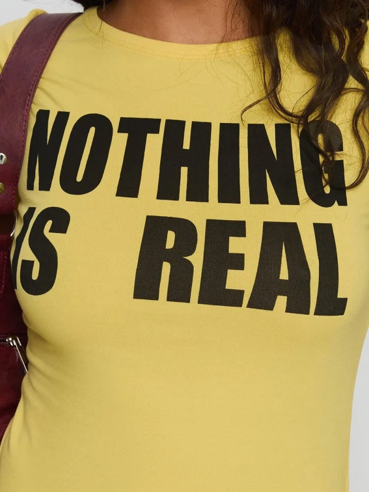 Nothing is Real Tee